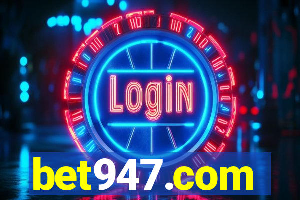 bet947.com