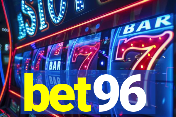 bet96