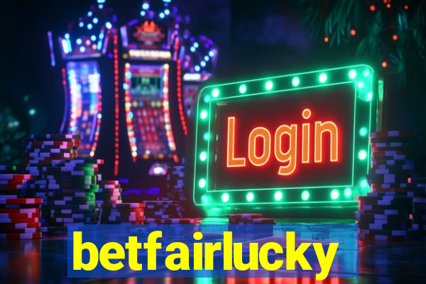 betfairlucky