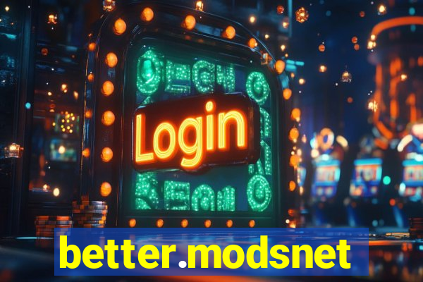 better.modsnet