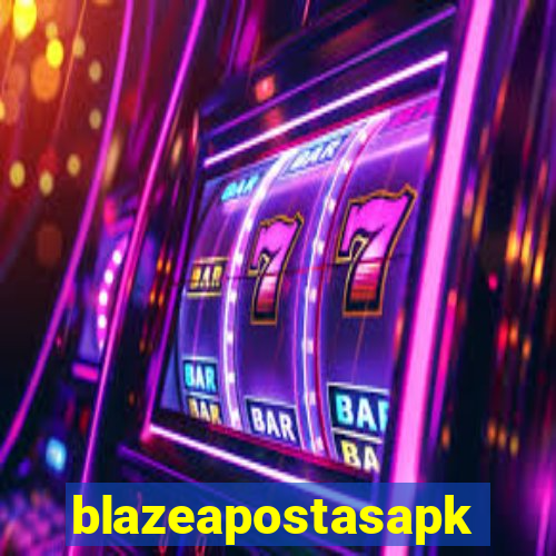 blazeapostasapk