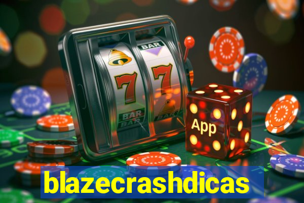 blazecrashdicas