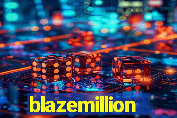 blazemillion