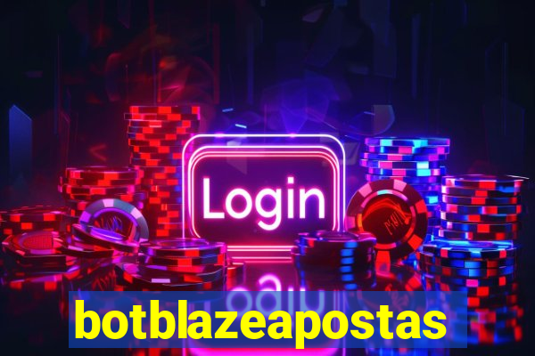 botblazeapostas