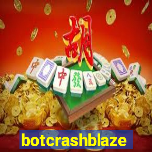 botcrashblaze