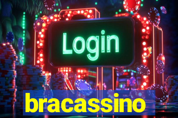 bracassino