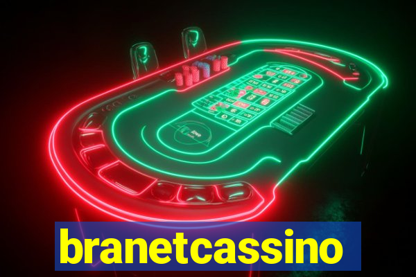 branetcassino