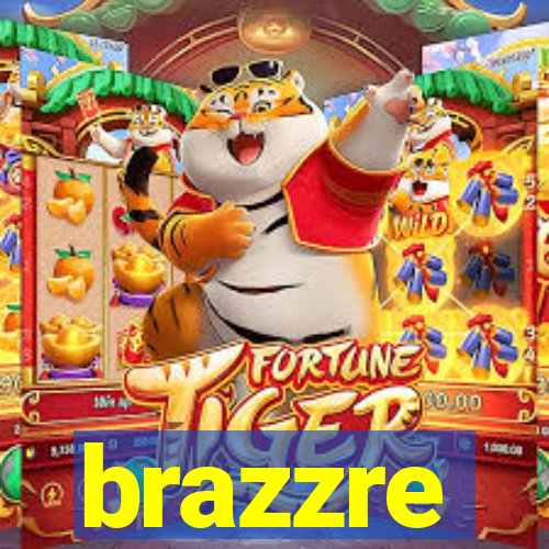 brazzre