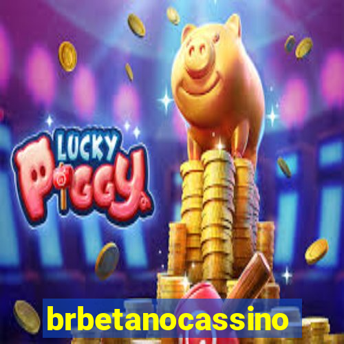 brbetanocassino