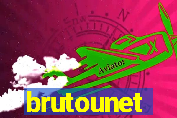 brutounet