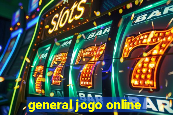 general jogo online