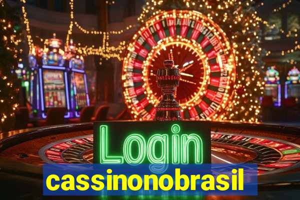 cassinonobrasil