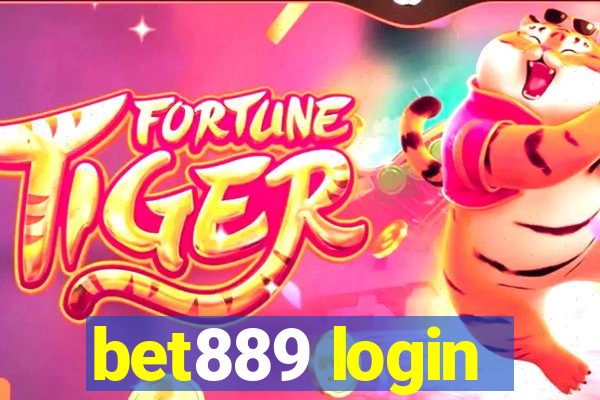 bet889 login