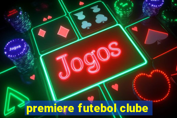 premiere futebol clube