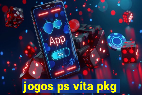 jogos ps vita pkg