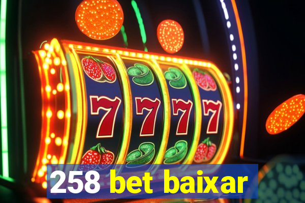 258 bet baixar