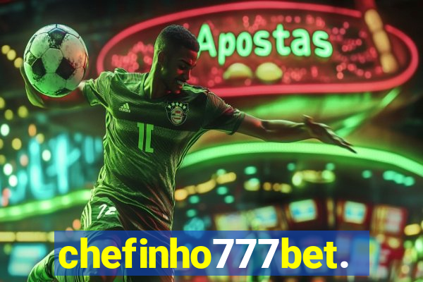 chefinho777bet.com