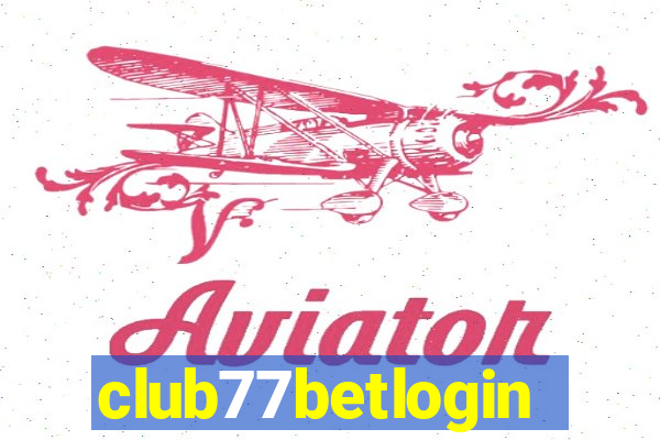 club77betlogin