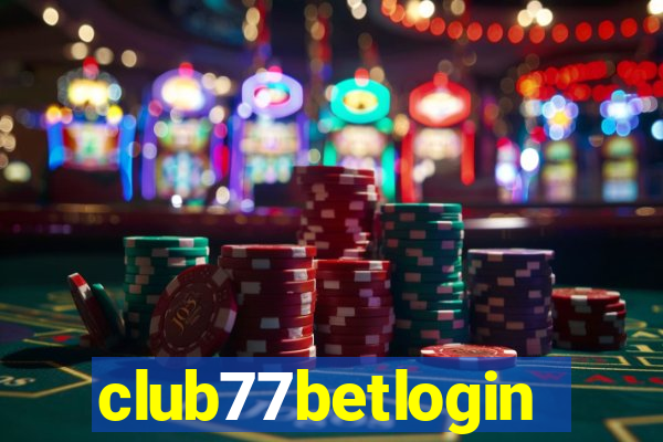 club77betlogin