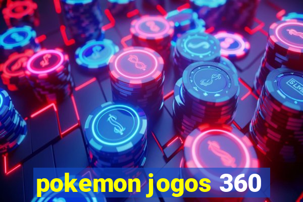 pokemon jogos 360