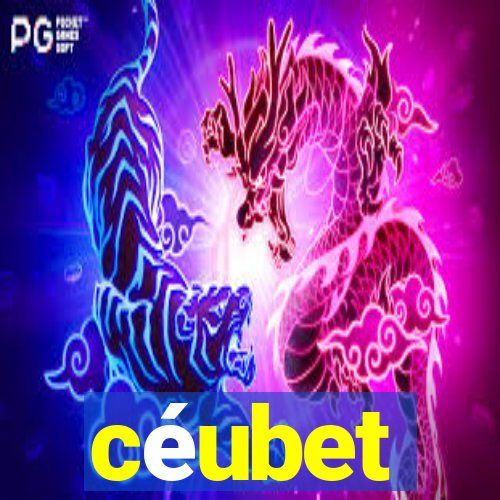 céubet