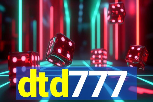 dtd777