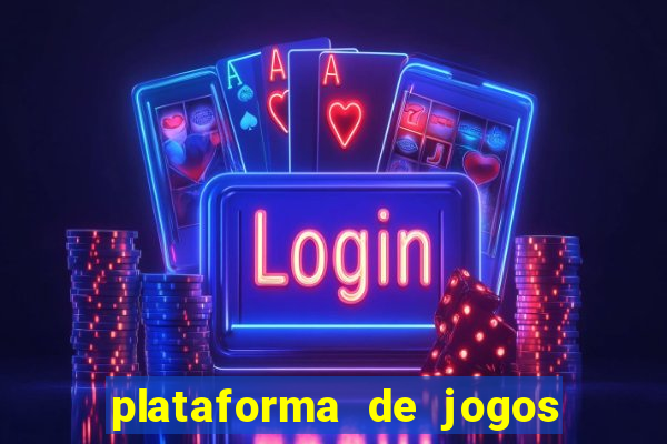 plataforma de jogos de ganhar dinheiro