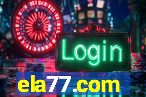 ela77.com