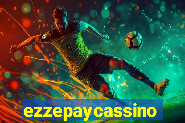 ezzepaycassino