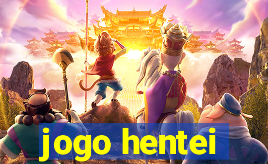 jogo hentei