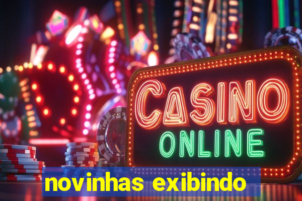 novinhas exibindo