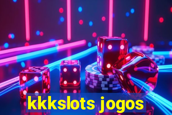 kkkslots jogos