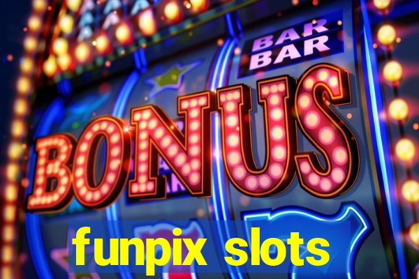 funpix slots