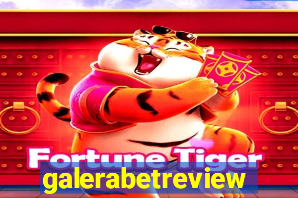 galerabetreview