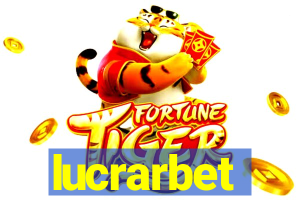 lucrarbet