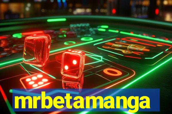 mrbetamanga