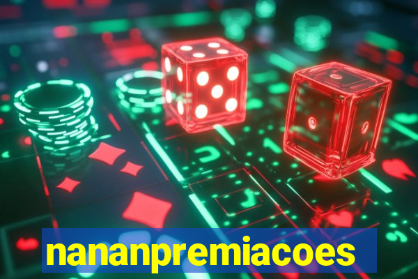 nananpremiacoes