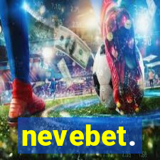 nevebet.