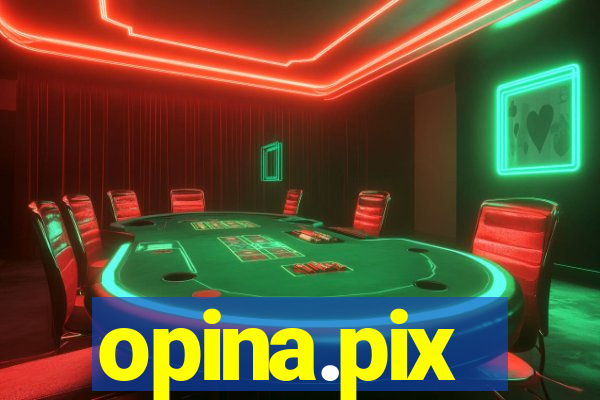 opina.pix