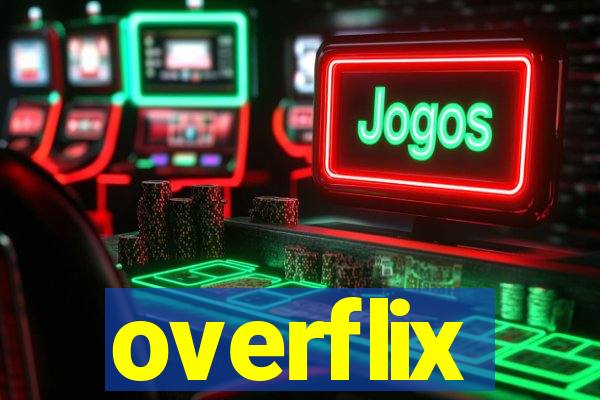 overflix