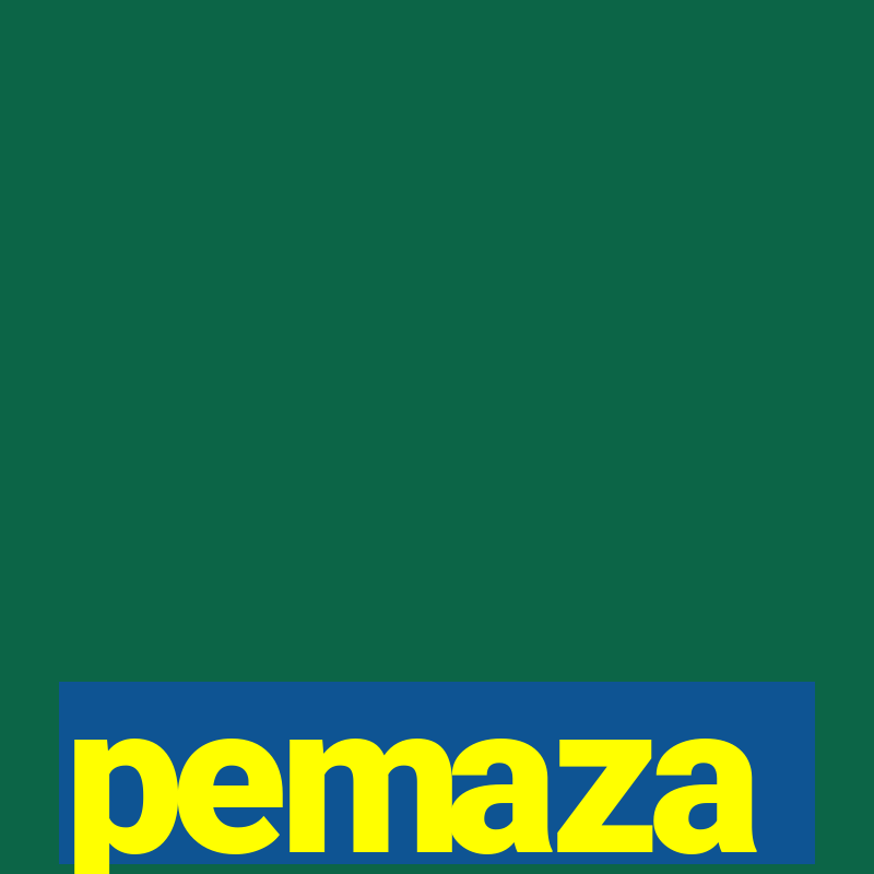 pemaza