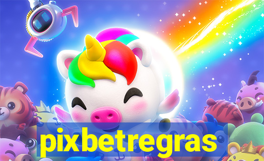 pixbetregras