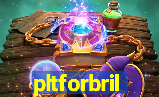 pltforbril