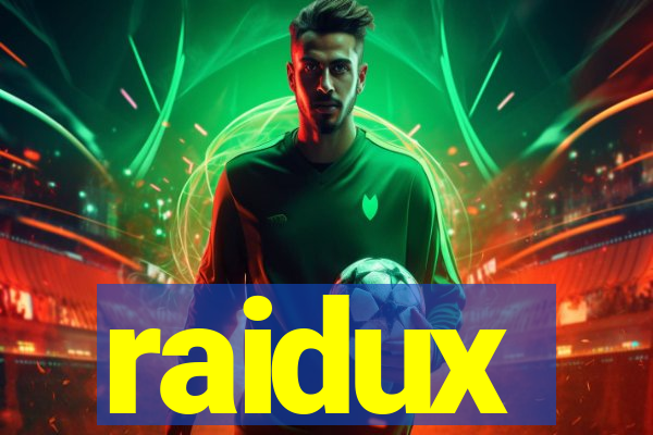 raidux