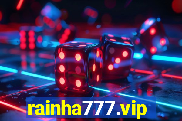 rainha777.vip