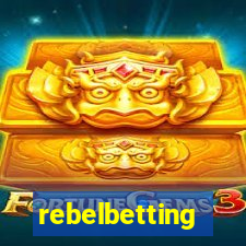 rebelbetting