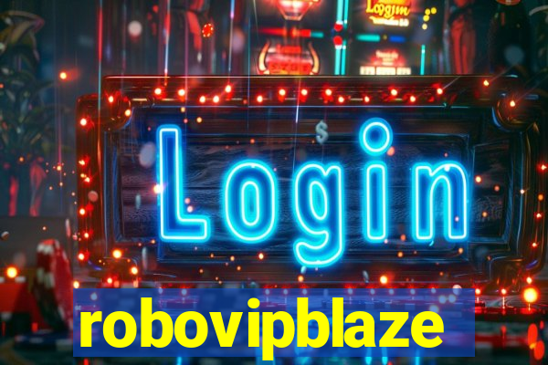 robovipblaze