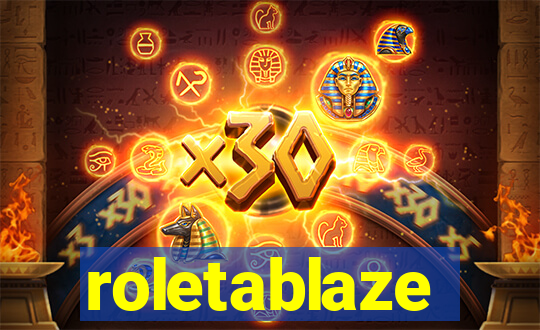 roletablaze