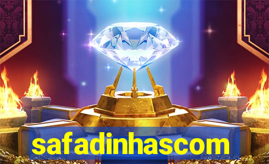 safadinhascom