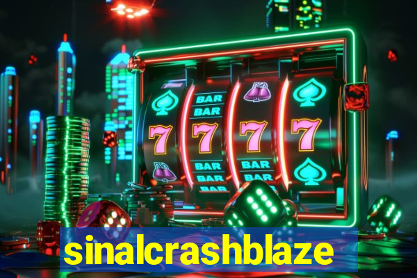 sinalcrashblaze